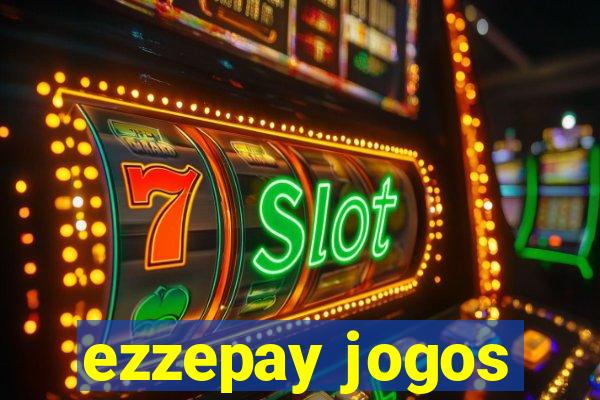 ezzepay jogos